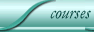 Courses